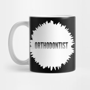 Orthodontist Mug